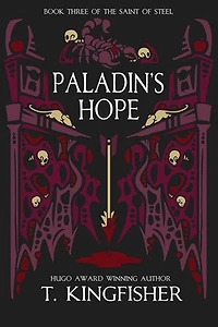 Paladin's Hope: The Saint of Steel