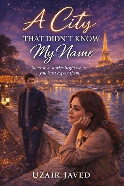 “A City That Didn’t Know My Name”: “A Slow-Burn Second Chance Romance”