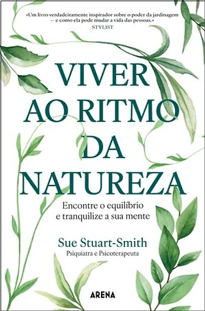 Viver ao Ritmo da Natureza: O poder curador dos jardins e das plantas