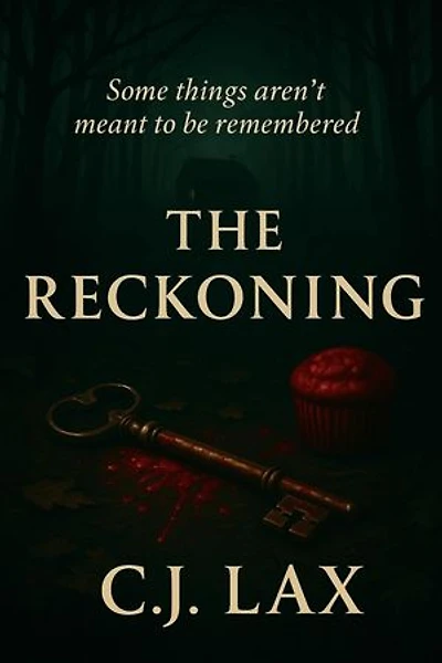 The Reckoning: A psychological thriller
