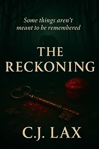 The Reckoning: A psychological thriller