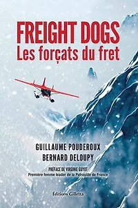 FREIGHT DOGS: Les forçats du fret