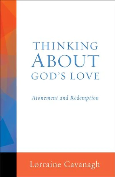 THINKING ABOUT GOD'S LOVE