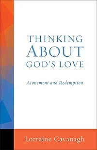 THINKING ABOUT GOD'S LOVE