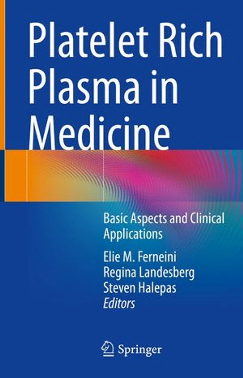 Platelet Rich Plasma Medicine: Basic Aspects and Clinical Applications