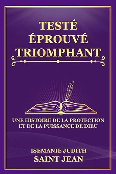 TESTE, EPROUVE, TRIUMPHANT
