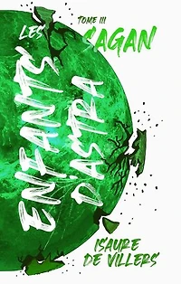 Les Enfants d'Astra T3: Sagan
