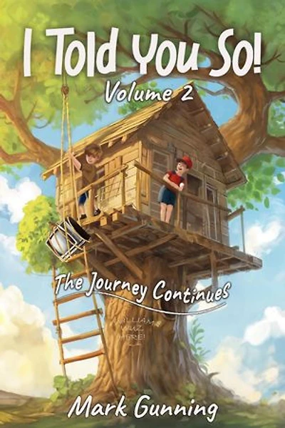 The Journey Continues: I Told You So!, #2