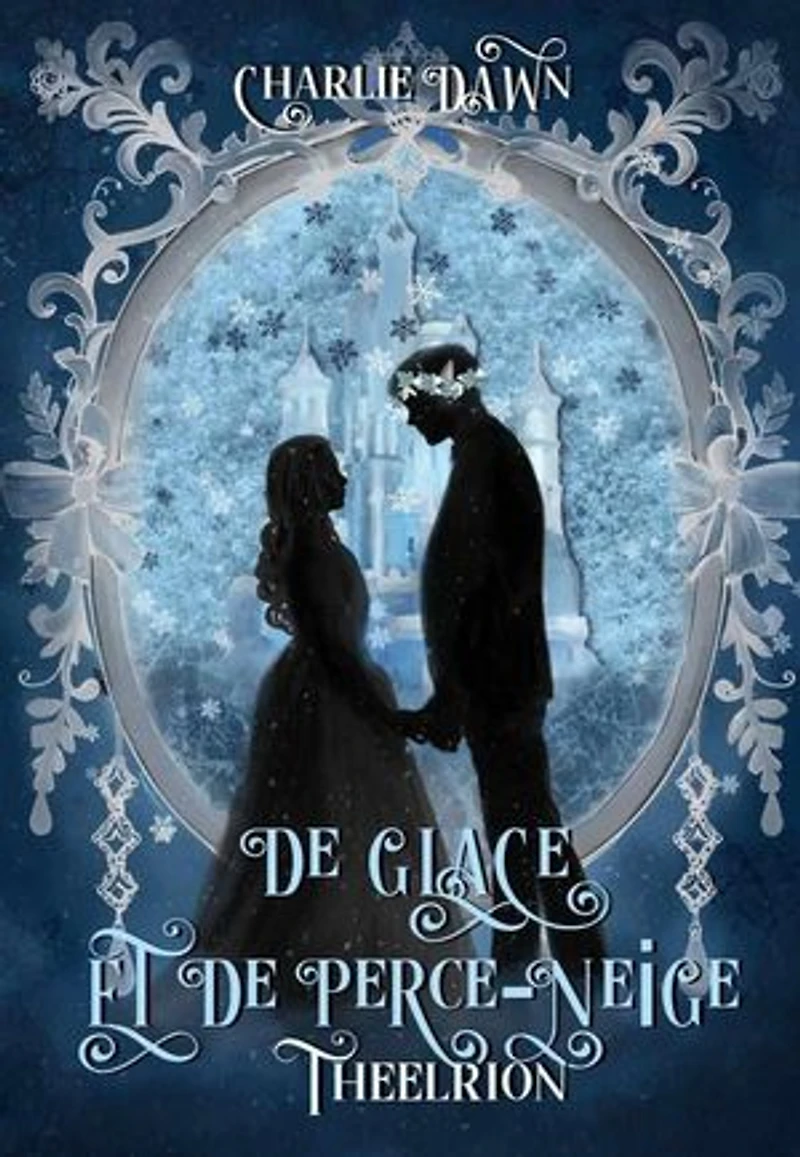 De glace et de perce-neige, Theelrion