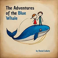 The Adventures of the Blue Whale