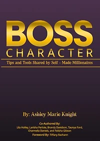 Boss Character: Tips and Tools Shared by Self-Made Millionaires