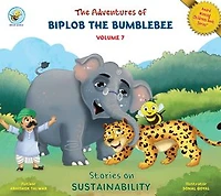 The Adventures of Biplob the Bumblebee: Volume 7