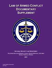 2021 Edition Law of Armed Conflict Documentary Supplement