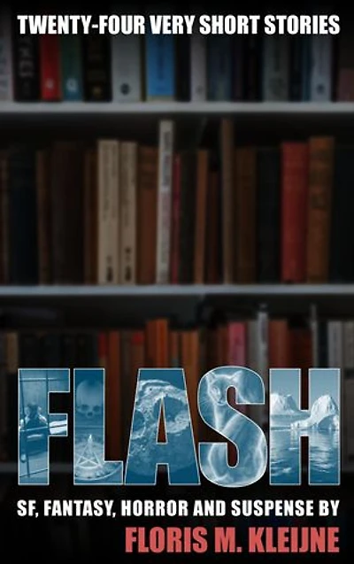 Flash: Twenty-four very short stories