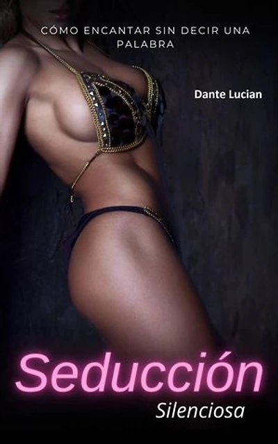Seducción Silenciosa