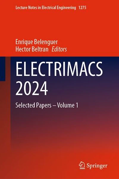 Electrimacs 2024: Selected Papers - Volume 1