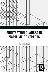 Arbitration Clauses Maritime Contracts