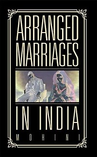 Arranged Marriages: India