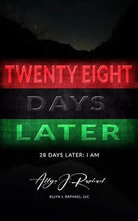28 Days Later: I Am: I Am, #1