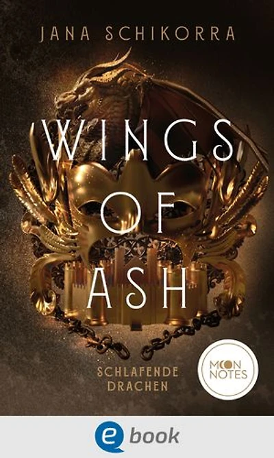 Wings of Ash 1. Schlafende Drachen