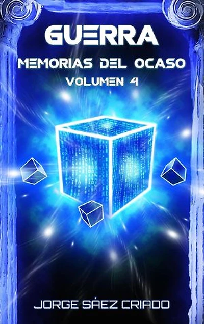 Guerra: Memorias del ocaso, #4