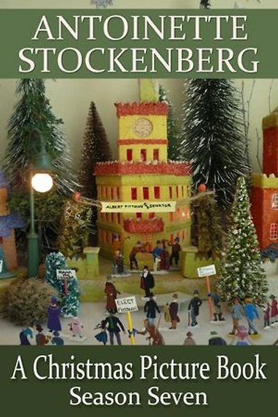 A Christmas Picture Book: Season Seven: The Village Has an Election