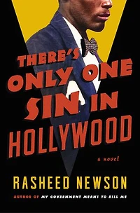 There's Only One Sin Hollywood: A Novel