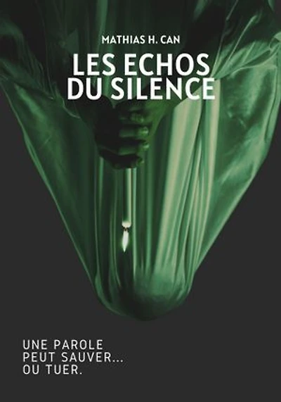 Les échos du silence: Tome 1