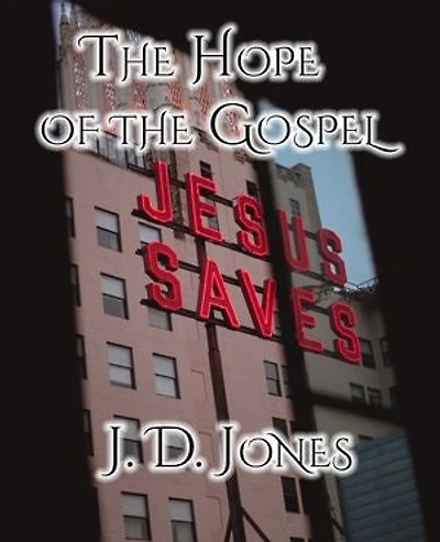 The Hope of the Gospel