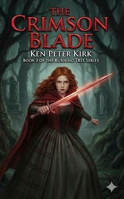 The Crimson Blade: The Burning Tree, #2
