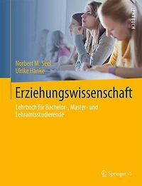 Erziehungswissenschaft: Lehrbuch für Bachelor-, Master- und Lehramtsstudierende