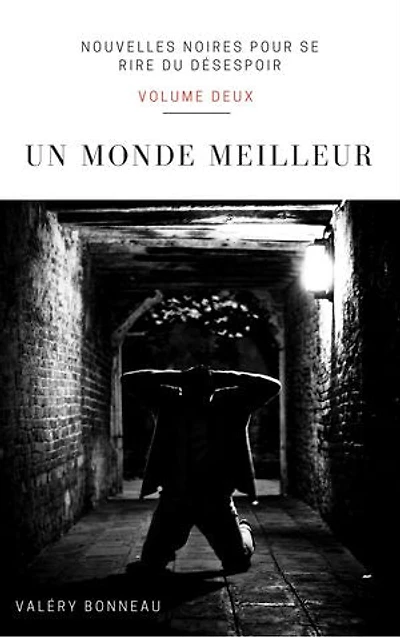 Un monde meilleur