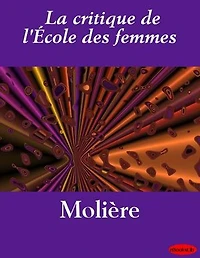 La critique de l'École des femmes