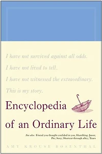 Encyclopedia of an Ordinary Life: A Memoir