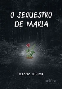 O Sequestro de Maria