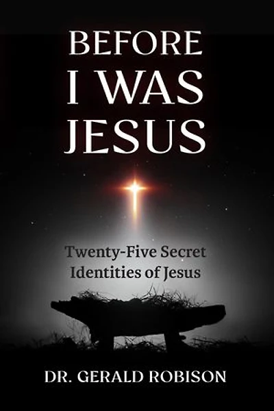 Before I Was Jesus