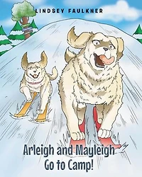 Arleigh and Mayleigh Go to Camp!