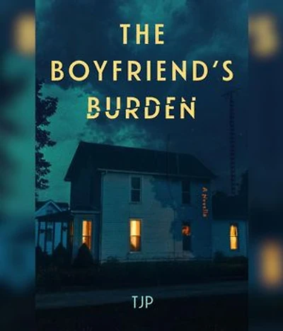 The Boyfriend's Burden: A Novella