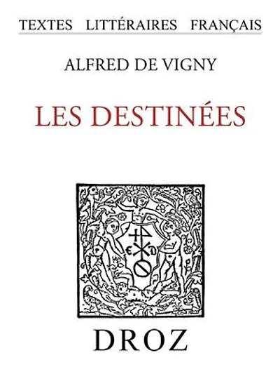 Les Destinées