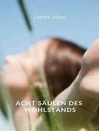 Acht Säulen des Wohlstands (übersetzt