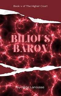 Bilious Baron: The Vampyre Venture, #5