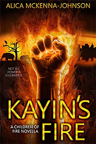 Kayin's Fire: Birth of a Child of Fire
