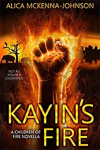 Kayin's Fire: Birth of a Child of Fire