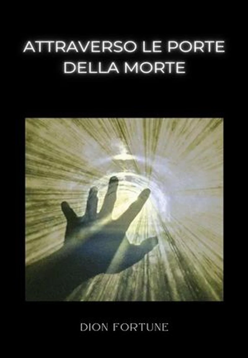 Attraverso le porte della morte (tradotto)