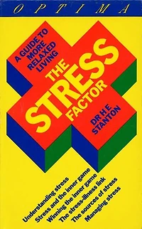 The Stress Factor: A Guide to More Relaxed Living