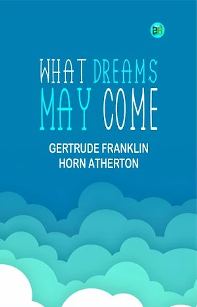 What Dreams May Come