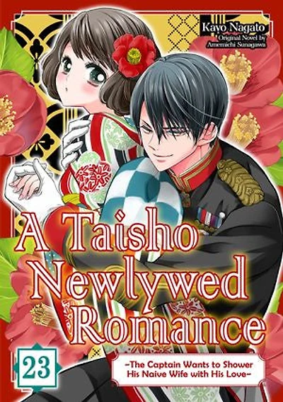 A Taisho Newlywed Romance ~ The Captain Wants to Shower His Naive Wife with His Love~ (23)