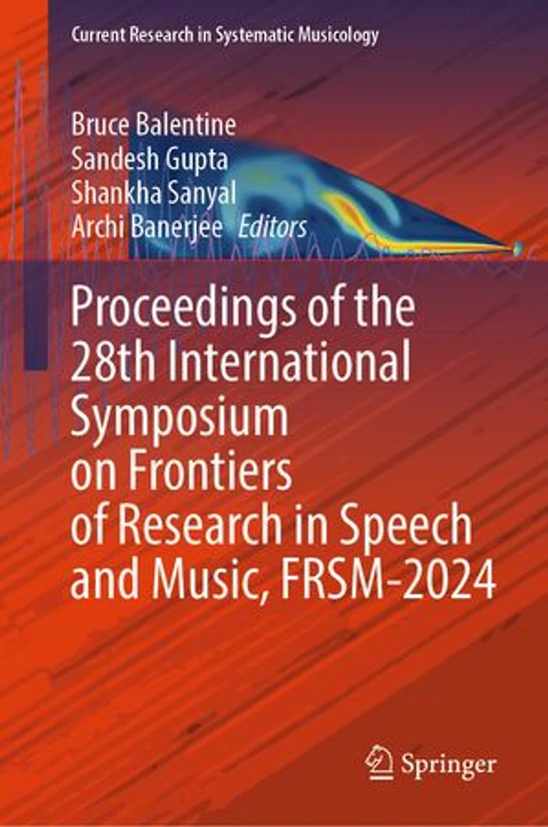 Proceedings of the 28th International Symposium on Frontiers Research Speech and Music, FRSM-2024