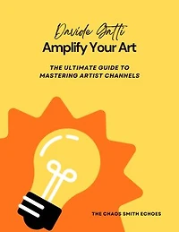 Amplify Your Art: The Ultimate Guide to Mastering Artist Channels