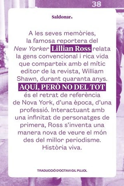 Aquí, però no del tot